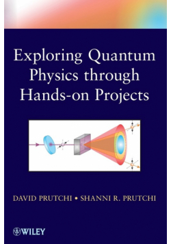 Exploring Quantum Physics Through Hands-On Projects