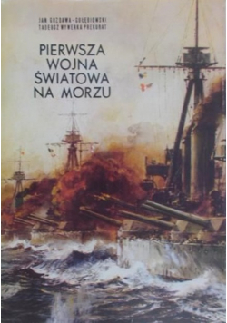 Pierwsza wojna światowa na morzu
