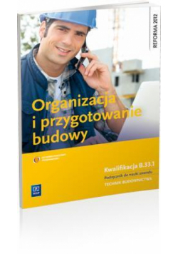 Organizacja i przygotowanie budowy WSiP