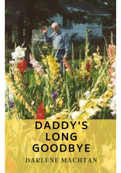 Daddy's Long Goodbye