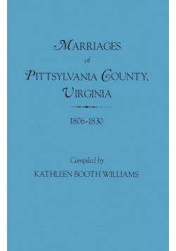Marriages of Pittsylvania County, Virgina, 1806-1830