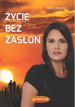 Życie bez zasłon