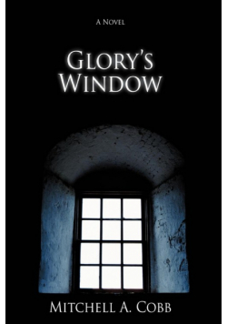 Glory's Window