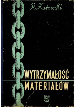 Wytrzymałość materiałów Część II
