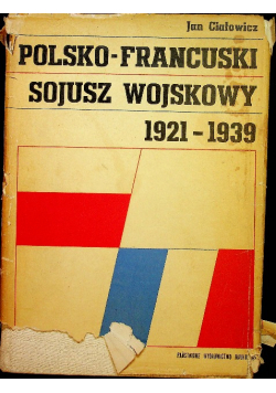 Polsko francuski sojusz wojskowy 1921 1939