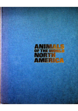 Animals of the World North America