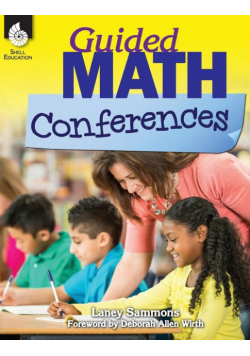Guided Math Conferences