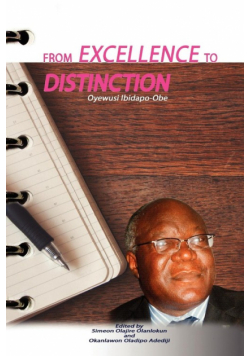 From Excellence to Distinction. The University of Lagos on World's Intellectual Map