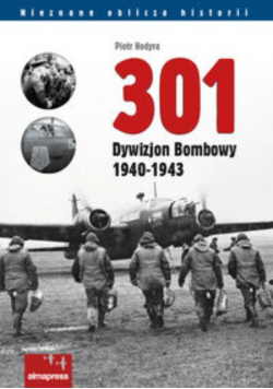 301 Dywizjon Bombowy 1940 do 1943