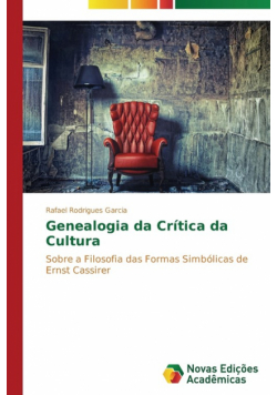 Genealogia da Crítica da Cultura