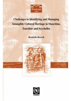 Challenges to Identifying and Managing Intangible Cultural Heritage in Mauritius, Zanzibar and Seychelles