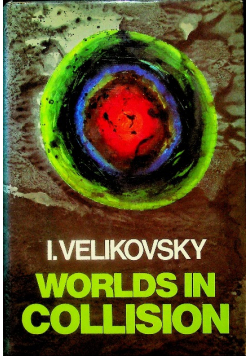 Worlds in Collision