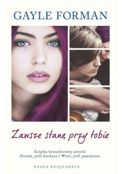 Zawsze stanę przy tobie