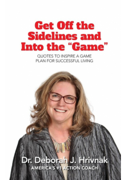 Get Off the Sidelines and Into the "Game"