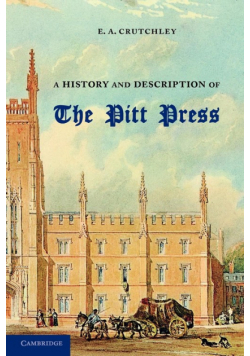 A History and Description of the Pitt Press
