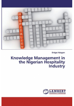 Knowledge Management in the Nigerian Hospitality Industry