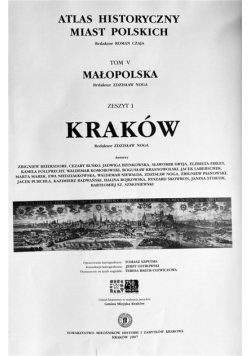 Atlas historyczny miast pol. T.5 Małopolska z.1
