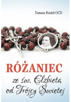 Różaniec ze św. Elżbietą od Trójcy Świętej