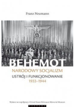 Behemot narodowy socjalizm ustrój i funkcjonowanie 1933 1944