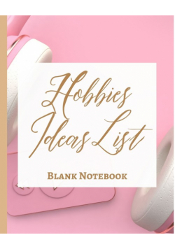 Hobbies Ideas List - Blank Notebook - Write It Down - Pastel Rose Gold Pink Brown Abstract Modern Contemporary Unique