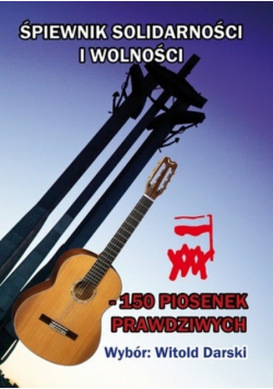 Śpiewnik solidarności i wolności