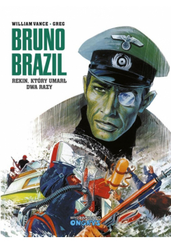 Bruno Brazil. Rekin, który umarł dwa razy