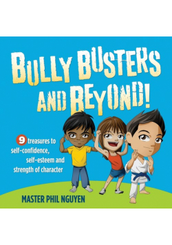 Bully Busters and Beyond