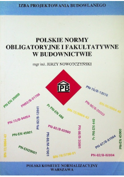 Polskie normy obligatoryjne i fakultatywne w budownictwie