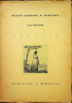 Arkadia, 1948 r.