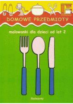 Malowanki - Domowe przedmioty w.2011