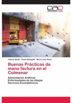 Buenas Prácticas de mano factura en el Colmenar