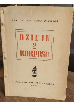 Dzieje 2 korpusu 1947 r.