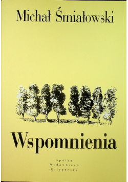 Śmiałkowski Wspomnienia