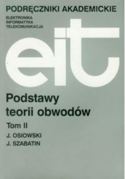 Podstawy teorii obwodów tom 2