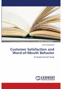 Customer Satisfaction and Word-of-Mouth Behavior