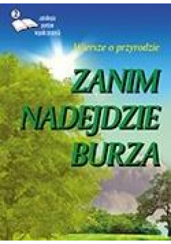 Zanim nadejdzie burza 2. Antologia poetów..