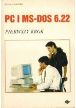 PC i MS  DOS 6 22 Pierwszy krok