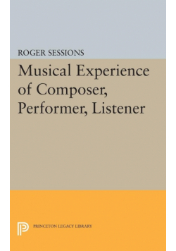 Musical Experience of Composer, Performer, Listener