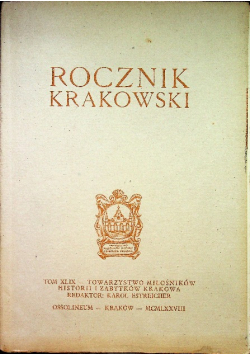 Rocznik krakowski Tom X 1908 r.