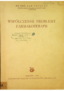 Współczesne problemy farmakoterapii