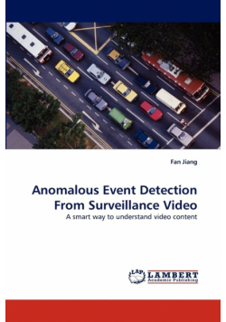 Anomalous Event Detection From Surveillance Video