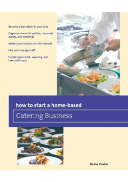 How to Start a Home-based Catering Business
