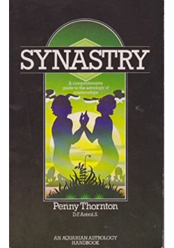 Synastry A Comprehensive Guide to the Astrology of Relationships