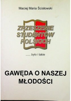 Gawęda o naszej młodości
