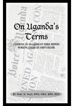 On Uganda's Terms
