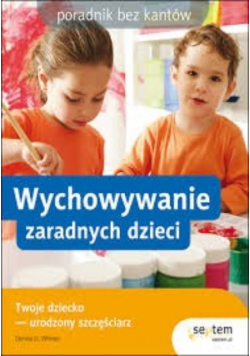 Wychowanie zaradnych dzieci