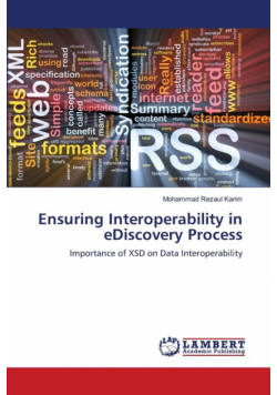 Ensuring Interoperability in eDiscovery Process
