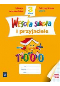 Wesoła szkoła i przyjaciele 3/5 ćw. liczenie WSiP