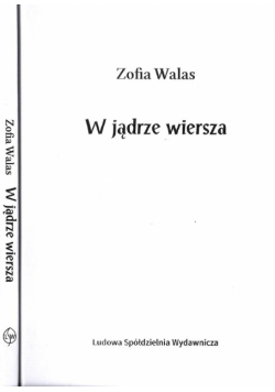 W jądrze wiersza