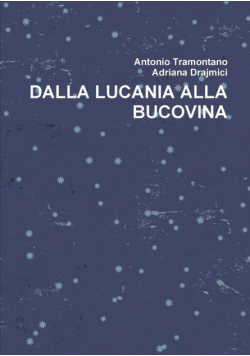 Dalla Lucania Alla Bucovina